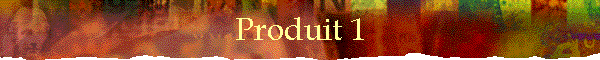 Produit 1